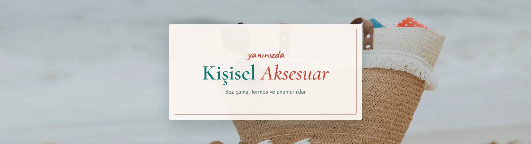 Kişisel Aksesuar