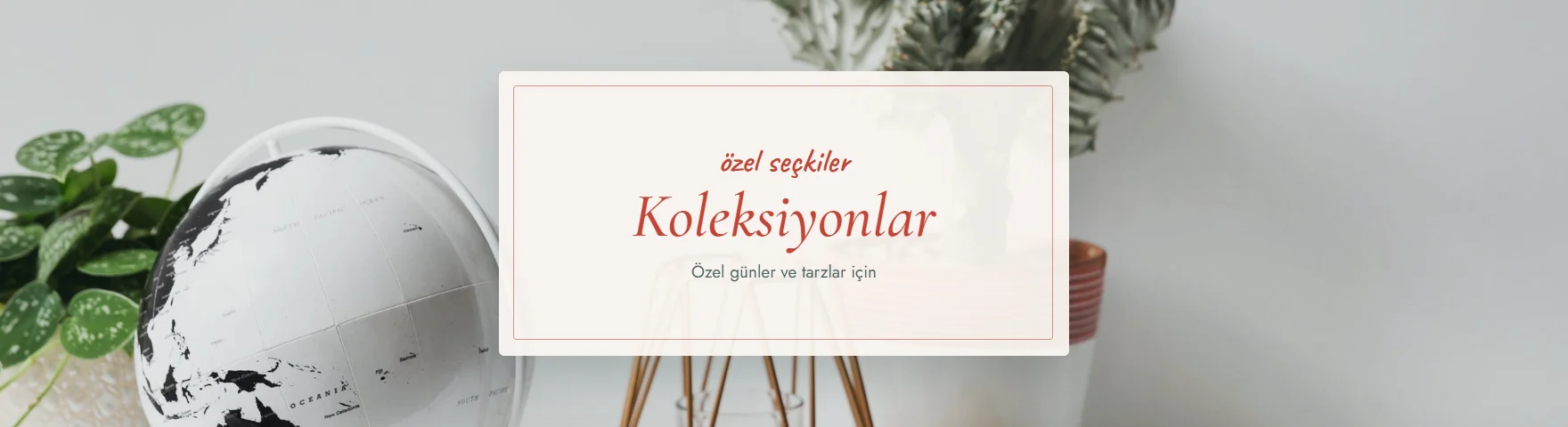Koleksiyonlar