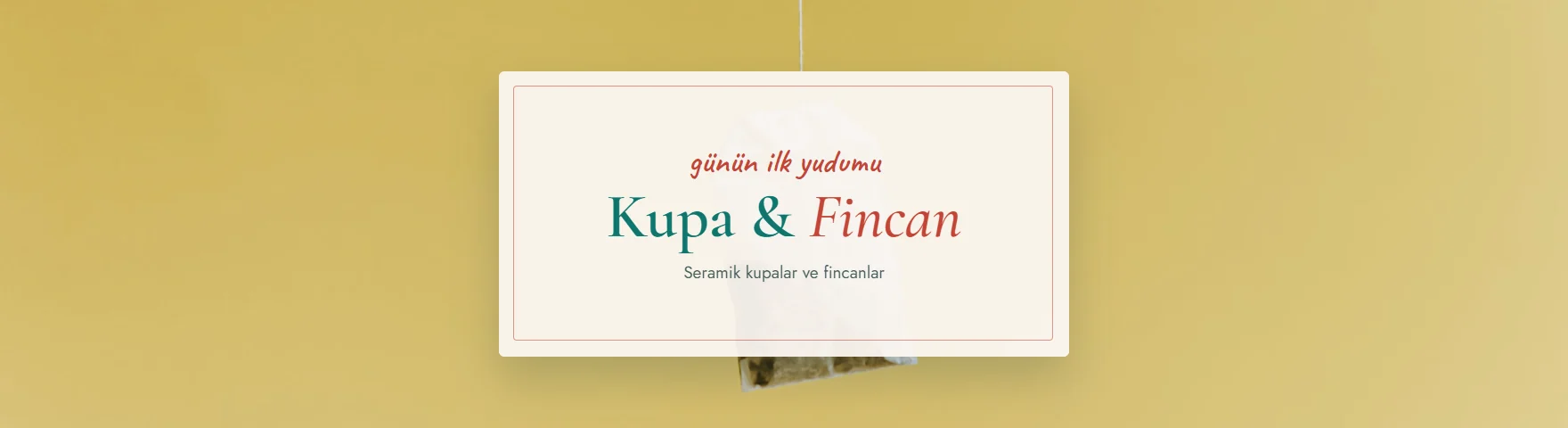 Kupa & Fincan