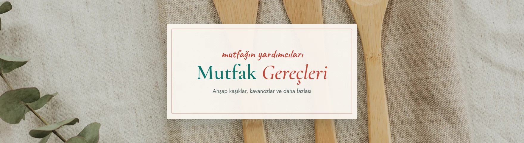 Mutfak Gereçleri
